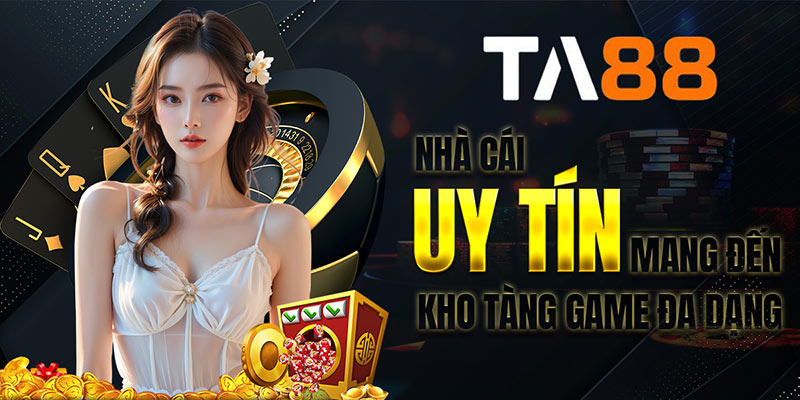 Các trò chơi nổi bật tại nhà cái hiện nay
